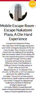 Teaser text for a Mobile Escape Nakatomi Plaza, A Die Hard Experience game.