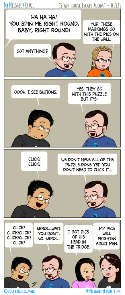 Errol being Errol while playing Stash House.