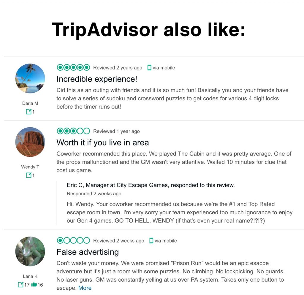 "Trip Advisor also like:" There is a response from a manager denigrating a reasoned, middle of the road review.