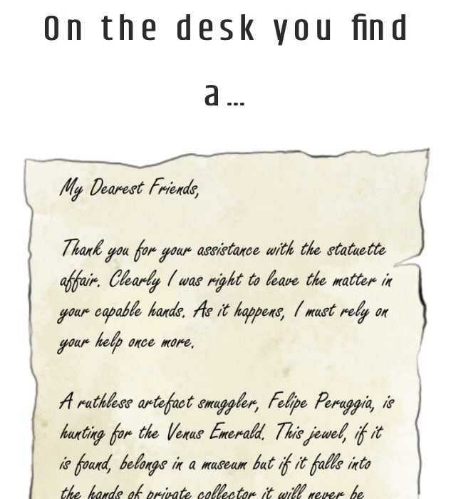 An intro letter about the search for an artifact.