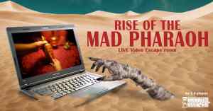 Promo art for Rise of the Mad Pharaoh shows a mummy hand reaching out of the sand towards a laptop.