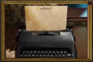 A typewriter with a piece of paper that reads, "where?"