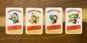 4 achievements that our team earned include, "you are a nerd," "you are going to hell," "you are a tree hugger," and "you are wasteful."