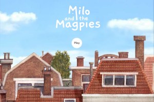 Milo and the Magpies load screen depicts the rooflines of a European town.