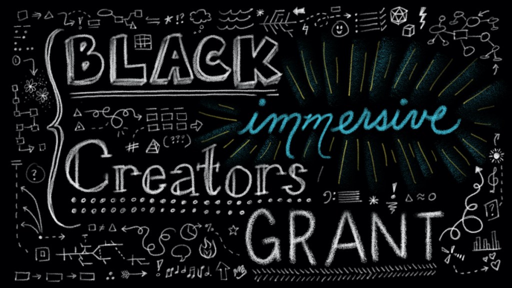 Chalkboard sketch, Black Immersive Creators Grant logo.