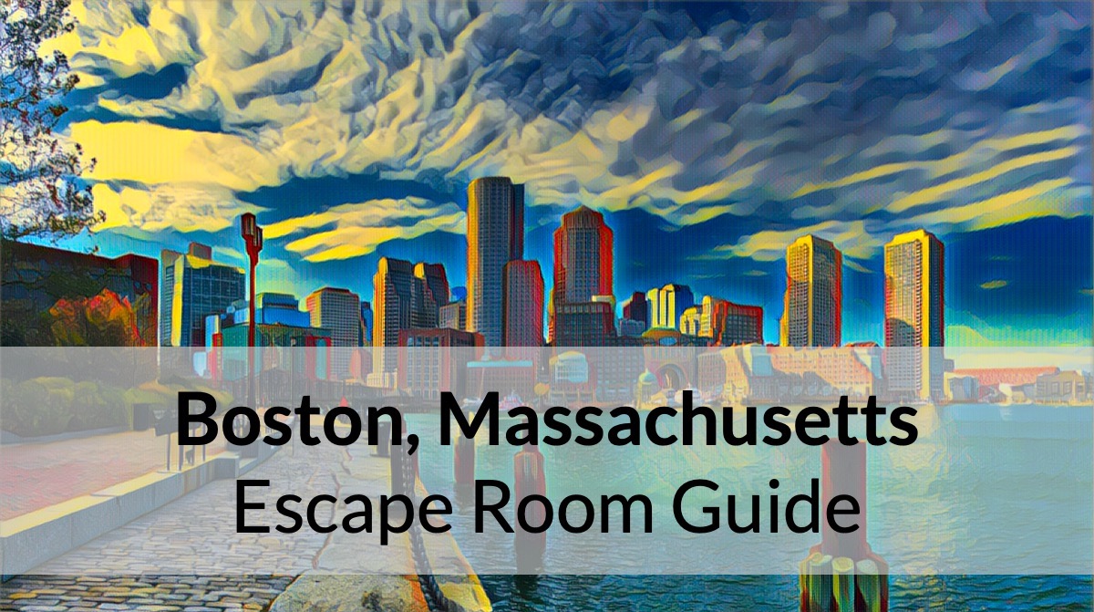 Boston, Massachusetts: Escape Room Recommendations