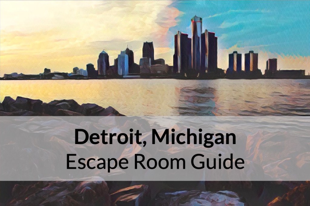 Detroit, Michigan Escape Room Guide