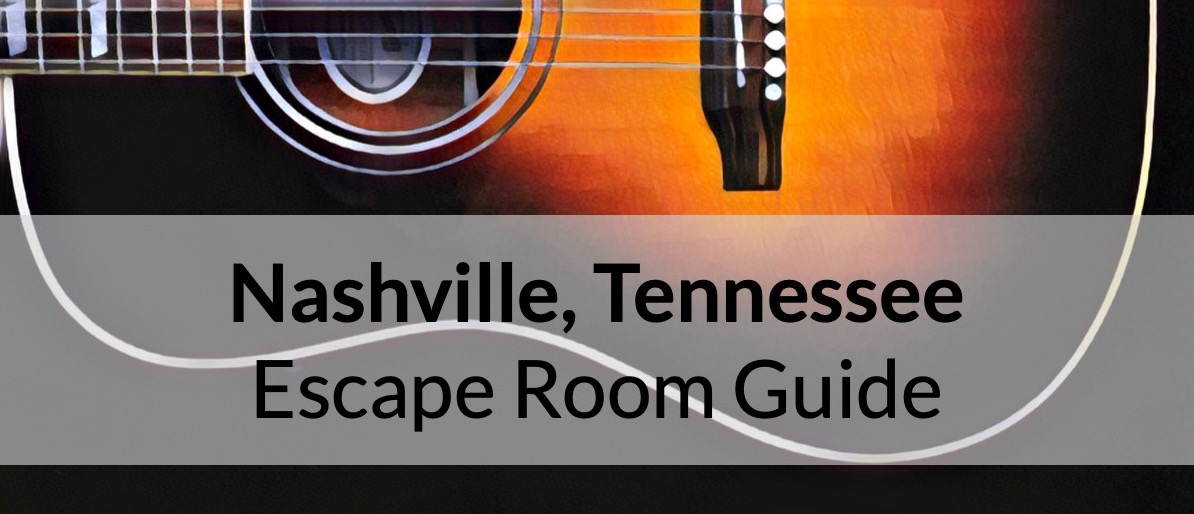 Nashville, Tennessee: Escape Room Recommendations