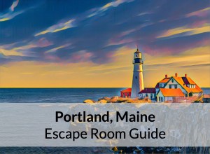 Portland, Maine Escape Room Guide