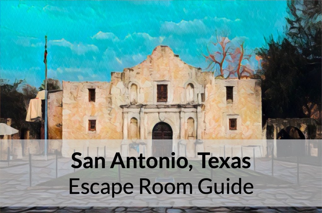 San Antonio, Texas Escape Room Guide