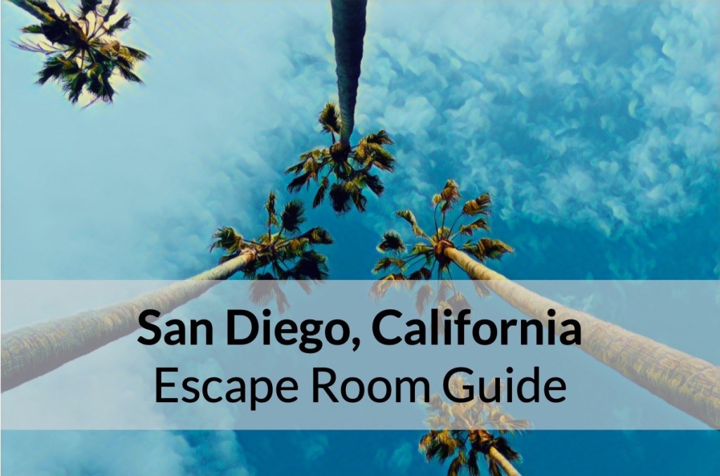 San Diego, California Escape Room Guide