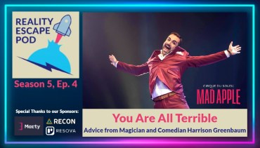 REPOD S5E4 – You Are All Terrible: Advice from Magician & Comedian Harrison Greenbaum