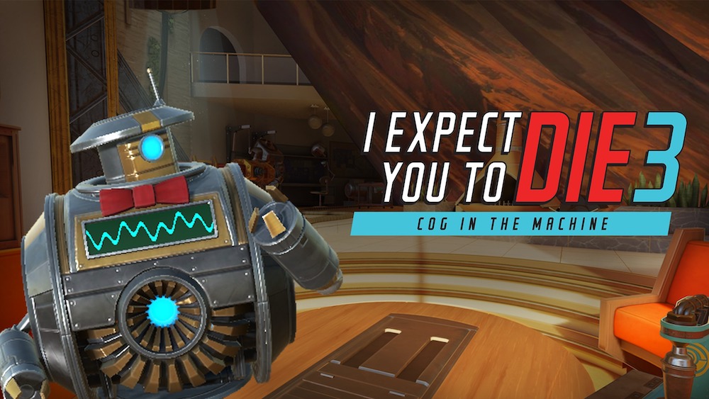 Robot beside the title "I Expect You To Die 3"