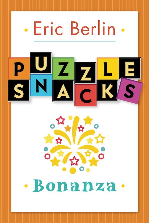 Orange Puzzle Snacks Bonanza by Eric Berlin book cover.