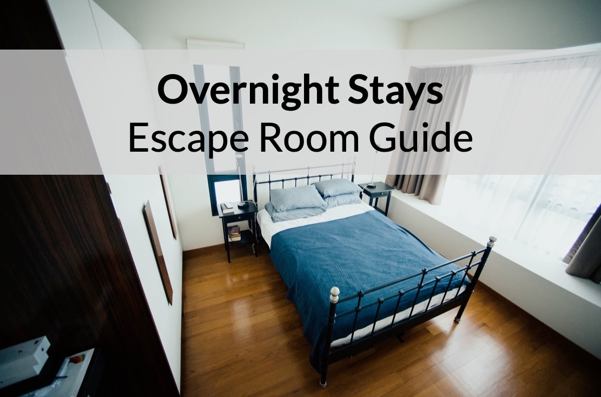 Overnight Stays: Escape Room Recommendations