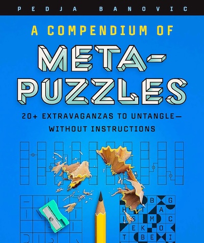 A Compendium of Meta-Puzzles cover with a pencil, and puzzle components. 