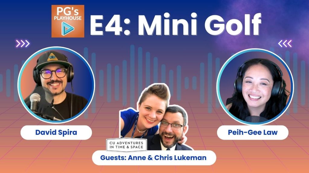 hero image for PG's Playhouse E4: Mini Golf with man in cap, glasses, wearing headphones, center has couple, woman with a short mohawk, man in glasses wearing a suit, and right has an asian woman smiling, wearing headphones.