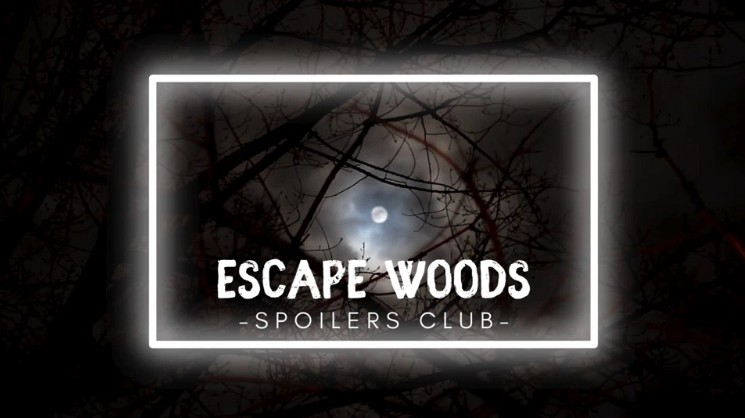 dark tree branches, in the center is a full moon seen through hazy clouds. Text reads "escape woods, spoilers club"