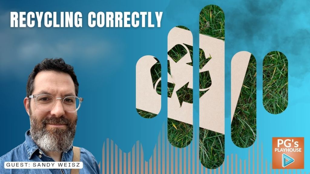 man with clear glasses and button down chambray shirt with full beard, with image of grass and recycling logo titled "recycling correctly"