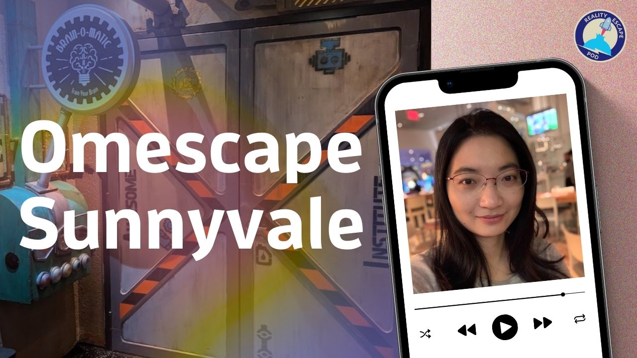 REPOD S9E7: Reinventing the Game, Omescape Sunnyvale
