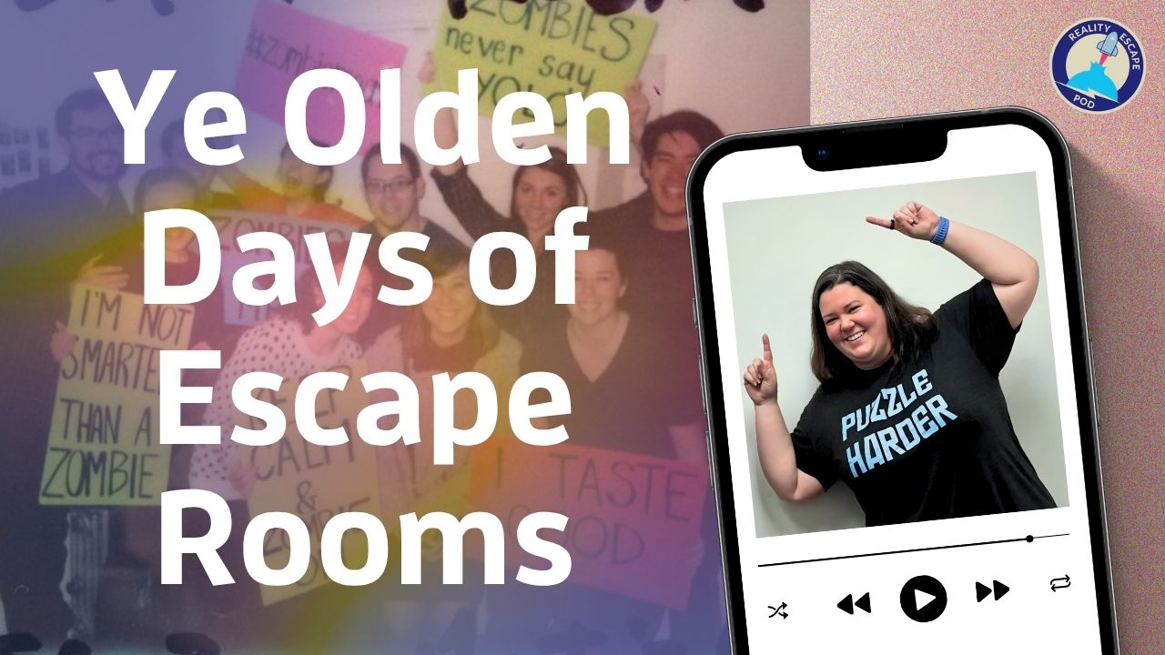 REPOD S9E9: Ye Olden Days of Escape Rooms with Amanda Harris