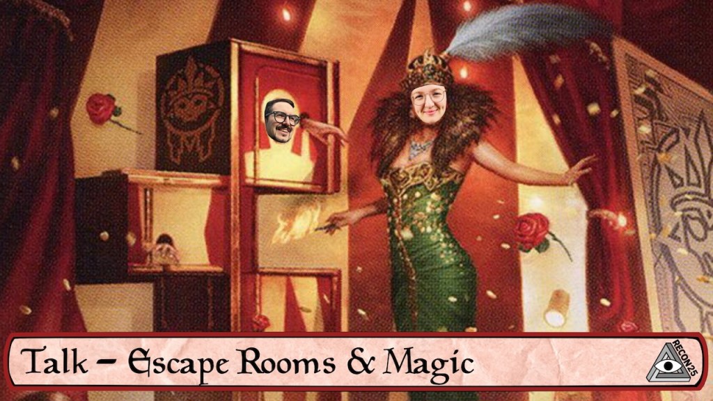 Illustration of a female magician with Lisa's face doing a magic trick on a male assistant with David's face. Text reads, "Talk - Escape Rooms & Magic"