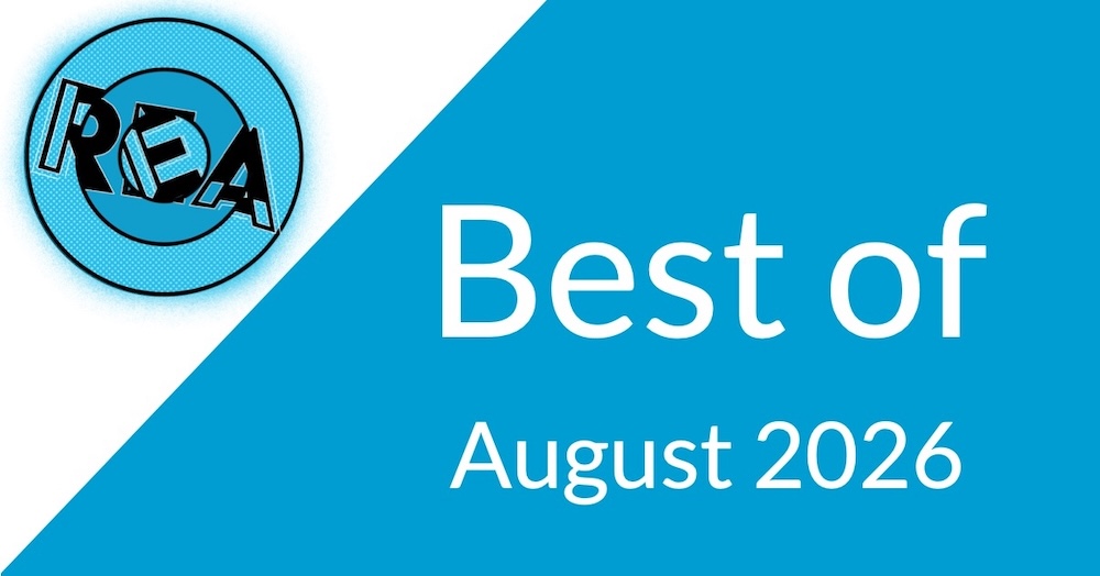 Best of REA: August 2026