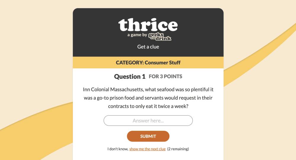 Image from the daily puzzle game Thrice that asks a question worth 3 points and have a place to type in an answer and click submit.