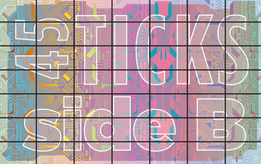 colorful circuit board background with large words reading "45 ticks side B". There is a black grid overlay splitting the image into 7x7 rectangles