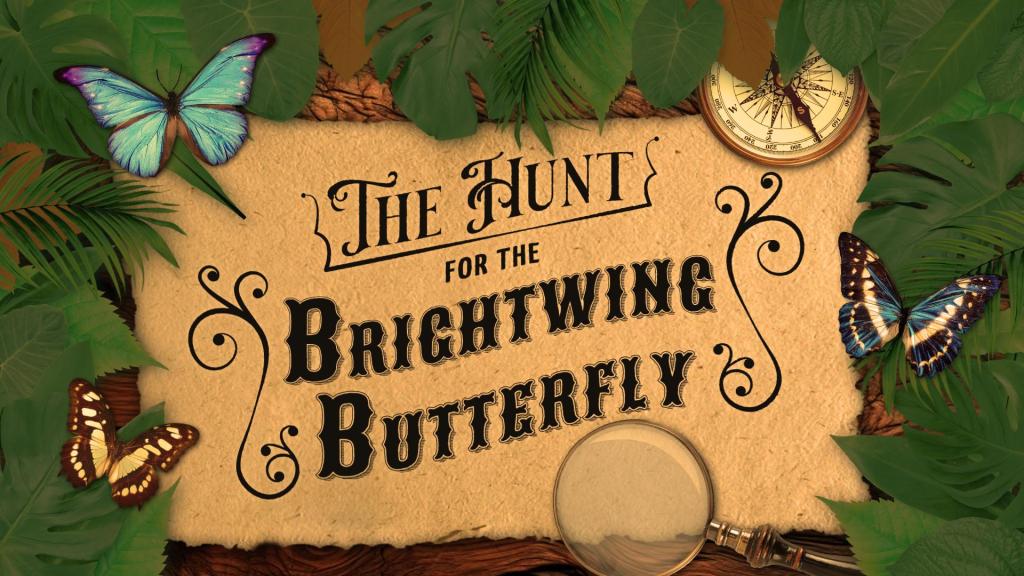 A title graphic for The Hunt for the Brightwing Butterfly